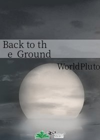 Back to the Ground
